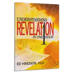 Understand Revelation In One Hour - Dr. Ed Hindson (Paperback)